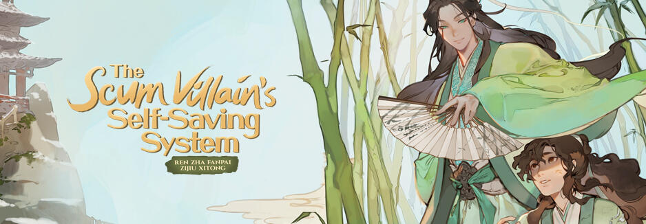 The Scum Villain's Self-Saving System Vol 1